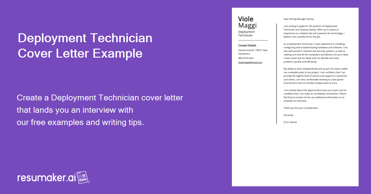 Deployment Technician Cover Letter Example for 2023 (Skills & Templates)